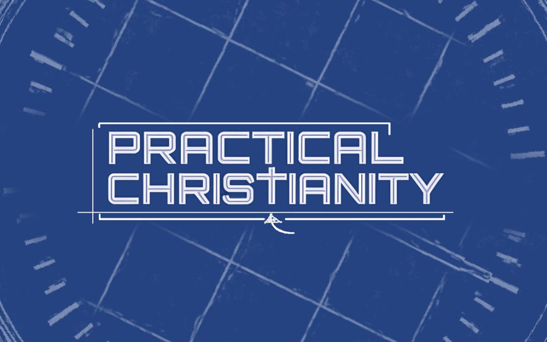 The Amoral Principle – Practical Christianity #1